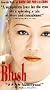 Blush [VHS]