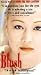 Blush [VHS]