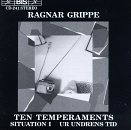 10 Temperaments / Situation I / Ur Undrens Tid