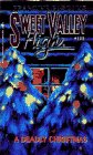 A Deadly Christmas (Sweet Valley High)