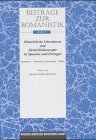 Beitr�ge zur Romanistik: Minorisierte Literaturen und Identit�tskonzepte in Spanien und Portugal: Bd 5 - Javier G�mez-Montero