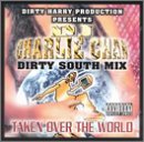 Music : Dirty South Mix: Taken over the World [CASSETTE]