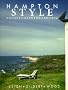Hampton Style: Houses, Gardens, Artists