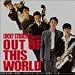 <STRONG>ラッキー・ストライカーズ・プレゼンツ・・・アウト・オブ・ジス・ワールド(CCCD)</STRONG>