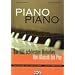 Piano Piano / inkl. 3 CDs: Die 100 sch�nsten Melodien von Klassik bis Pop. F�r Klavier - leicht arrangiert