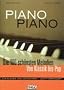 Piano Piano / inkl. 3 CDs: Die 100 sch�nsten Melodien von Klassik bis Pop. F�r Klavier - leicht arrangiert