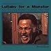 Lullaby for a Monster