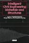 Intelligent Civil Engineering Materials and Structures: A Collection of State-Of-The-Art Papers in the Applications of Emerging Technologies to Civil Structures and Materials
