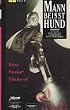 Mann bei�t Hund [VHS]
