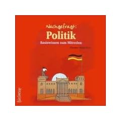 Nachgefragt: Politik, Basiswissen zum Mitreden. 4 CDs