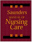 saunders manual of nursing care 1e