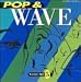 Pop & Wave, Vol. 5: The Neverending 80's