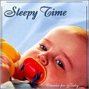 CD-Charts  Third Party New : Classics for Baby: Sleepy Time