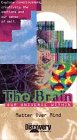 The Brain Our Universe Within Volume 3 Matter over Mind