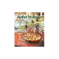 Kosher by Design: Picture Perfect Food for the Holidays & Every Day