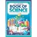 The Usborne Book of Science: An Introduction to Biology, Physics and Chemistry