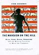 The Mansion on the Hill: Dylan, Young, Geffen, Springsteen and the Head-on Collision of Rock and Commerce