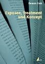 Exposee, Treatment und Konzept (Praxis Film)