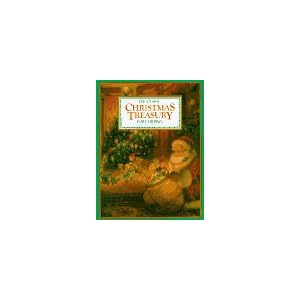 The Classic Christmas Treasury for Children (Children's Storybook Classics) by Louise Betts, Louise Betts Egan, Andrew Babanovsky, and Nancy Carpenter