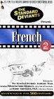 The Standard Deviants: French, Part 2 [VHS]
