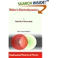 Weber's Electrodynamics (Fundamental Theories of Physics) by  A.K. Assis