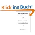 Das Yoga-W�rterbuch: Sanskrit-Begriffe - �bungsstile - Biographien
