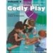 The Complete Guide to Godly Play, Volume 5: Practical Help from Godly Play Time