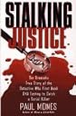 Stalking Justice
