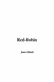 Cover of Red-Robin by Jane Abbott 1428050906