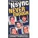 'N Sync, Never Enough [VHS]