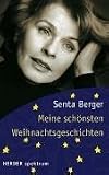Meine sch&ouml;nsten Weihnachtsgeschichten (HERDER spektrum) - 