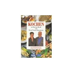 Kochen mit Martina Meuth und Bernd Neuner Duttenhofer, Bd.1