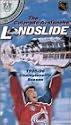 Landslide - Colorado Avalanche 1996 Stanley Cup Champions [VHS]