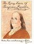 Many Lives of Benjamin Franklin, The