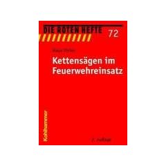 Kettens�gen im Feuerwehreinsatz