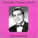 Lebendige Vergangenheit: Robert Merrill