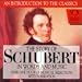 The Story of Schubert in Words and Music