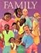 Family (Carolrhoda Picture Books)