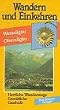 Wandern und Einkehren, Bd.12, Oberallg�u, Westallg�u