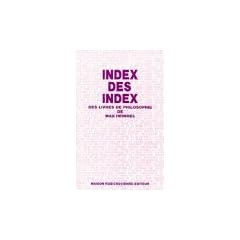 Index des index des livres de philosophie de Max Heindel