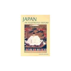 Japan: An Illustrated History (Illustrated Histories (Hippocrene))