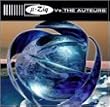U-Ziq Vs.the Auteurs