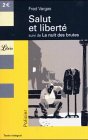 Salut et liberte