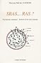 Sras... Ras ? : Pneumonie atypique : histoire d'un mal entendu
