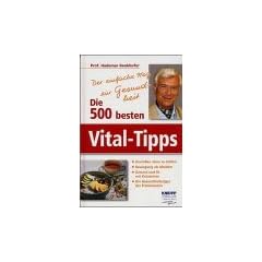 Die 500 besten Vital- Tips