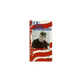 Jfk: Day the Nation Cried [VHS]