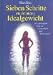 Sieben Schritte zu deinem Idealgewicht. Ein spiritueller Pfad zu Gesundheit und Wohlergehen bei Bücher zum Namen: 21770TQEDTL._SL75_