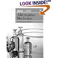 Alternative Medicine: An Objective Assessment by Phil B., M.D. Fontanarosa
