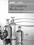Alternative Medicine: An Objective Assessment