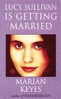 Lucy Sullivan is getting married
